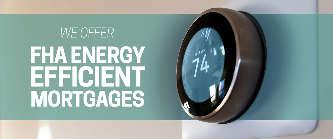 FHA Energy Efficient Mortgages